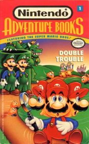 Double Trouble, the first Nintendo Adventure Book printed.