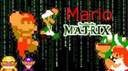 Mario enters the matrix, who wouldn't want to see that movie?