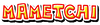 NameMametchiMKAGP2.png