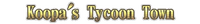 Koopa's Tycoon Town Pause Menu.png